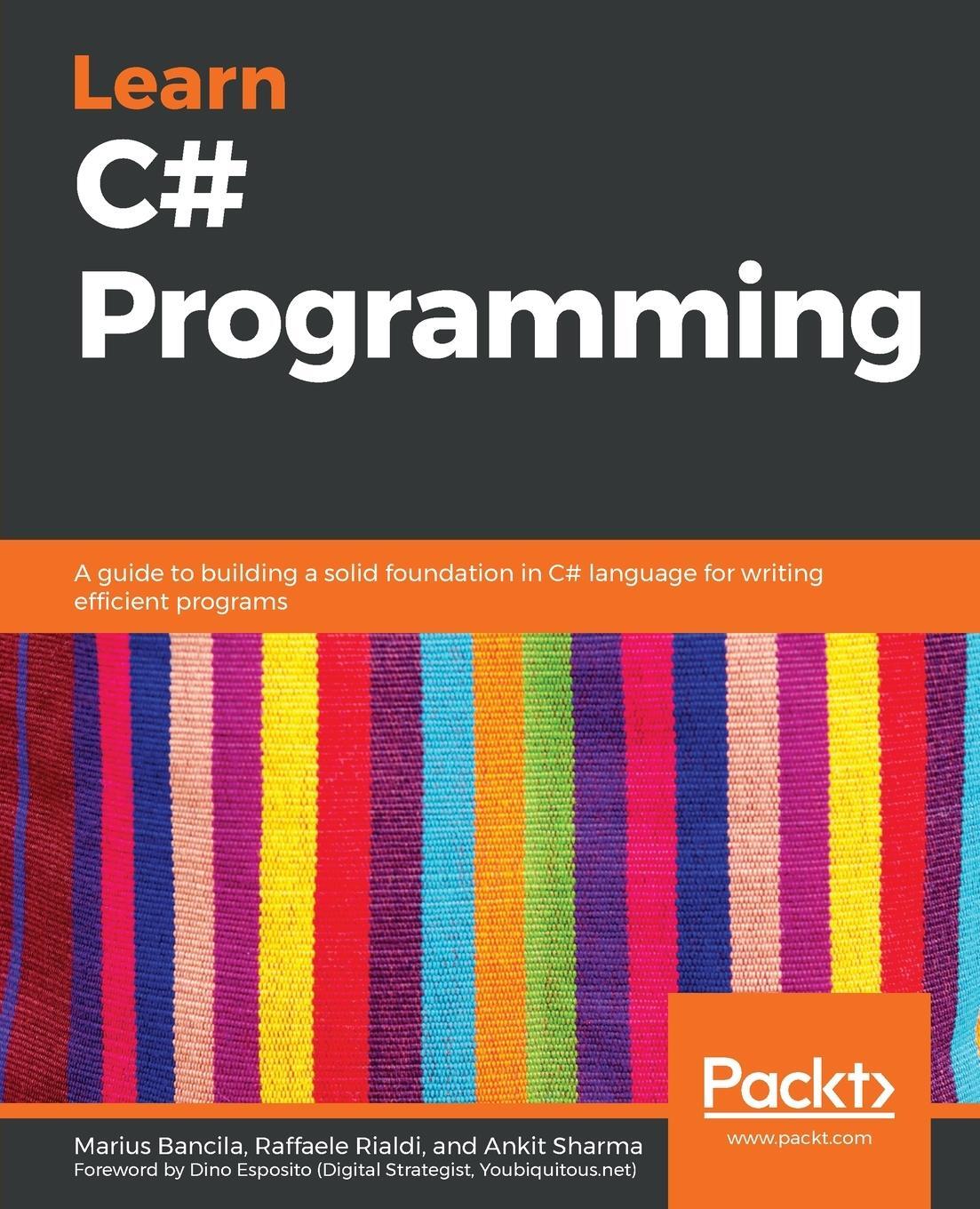 Cover: 9781789805864 | Learn C# Programming | Raffaele Rialdi (u. a.) | Taschenbuch | 2020