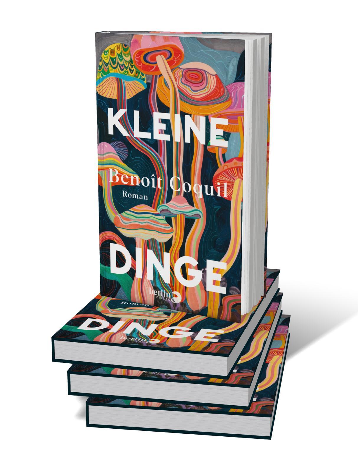 Bild: 9783827015174 | Kleine Dinge | Roman Die Entdeckung der Magic Mushrooms | Coquil