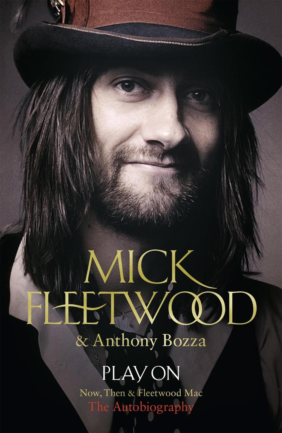 Cover: 9781444753271 | Play On | Now, Then and Fleetwood Mac | Mick Fleetwood (u. a.) | Buch