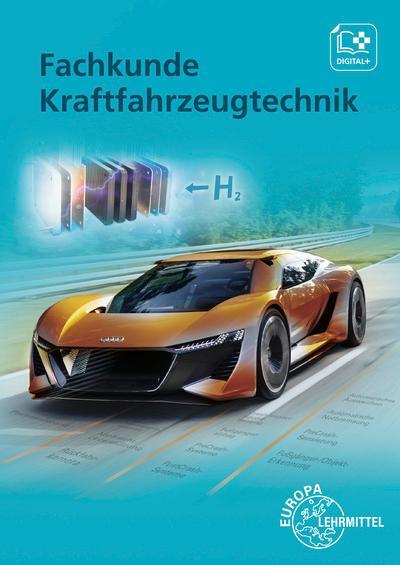 Cover: 9783808523254 | Fachkunde Kraftfahrzeugtechnik | Mona Brand (u. a.) | Taschenbuch