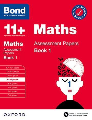 Cover: 9780192776457 | Bond 11+: Bond 11+ Maths Assessment Papers 9-10 yrs Book 1: For 11+...