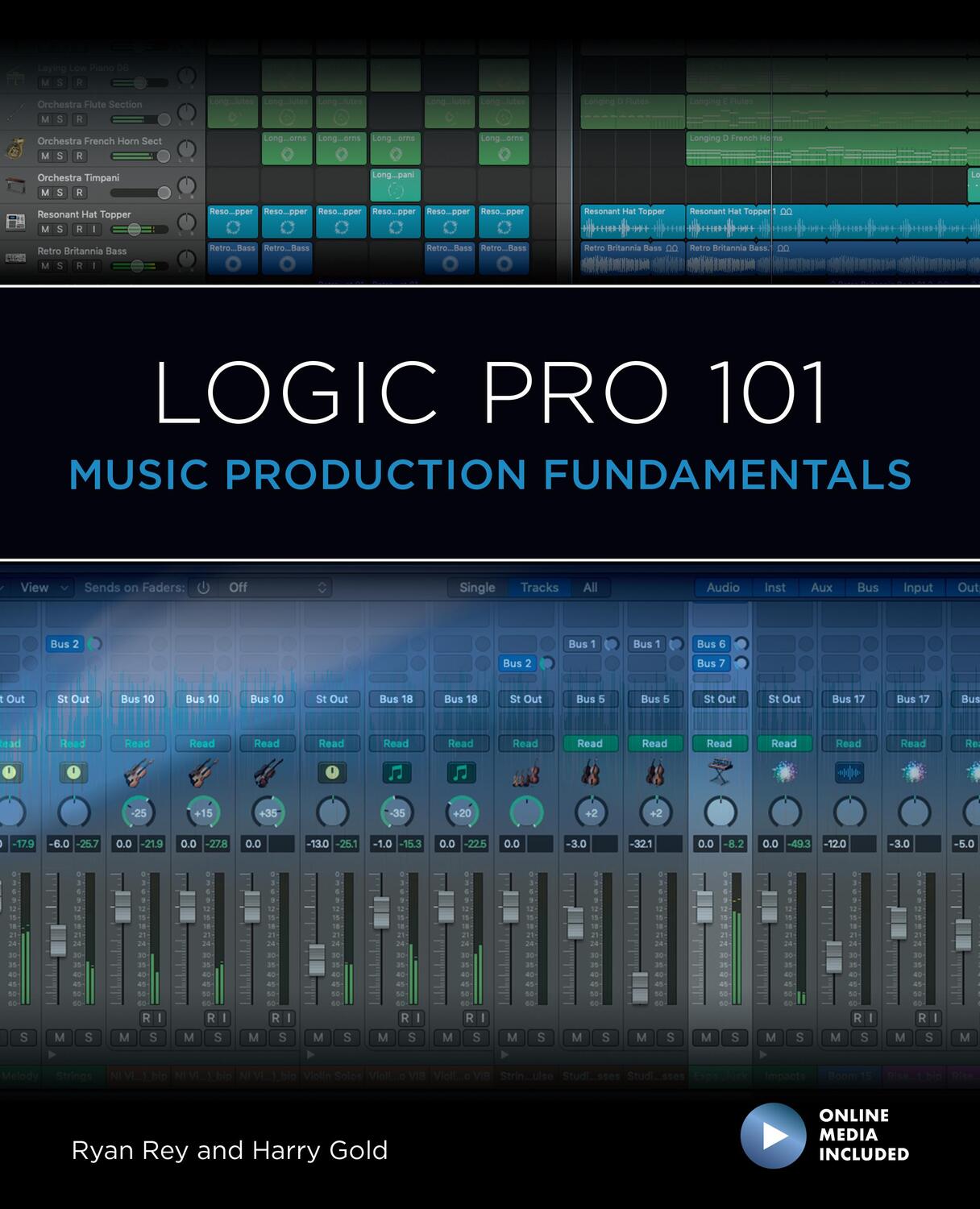 Cover: 9781538158166 | Logic Pro 101 | Music Production Fundamentals | Harry Gold (u. a.)