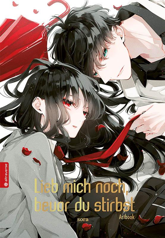 Cover: 9783753932668 | Lieb mich noch, bevor du stirbst Artbook: Alle Illustrationen | Sora