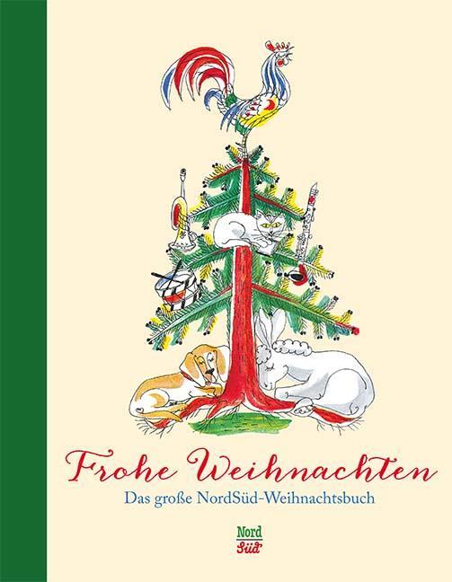 Cover: 9783314103513 | Frohe Weihnachten | Das grosse NordSüd-Weihnachtsbuch | Buch | Deutsch