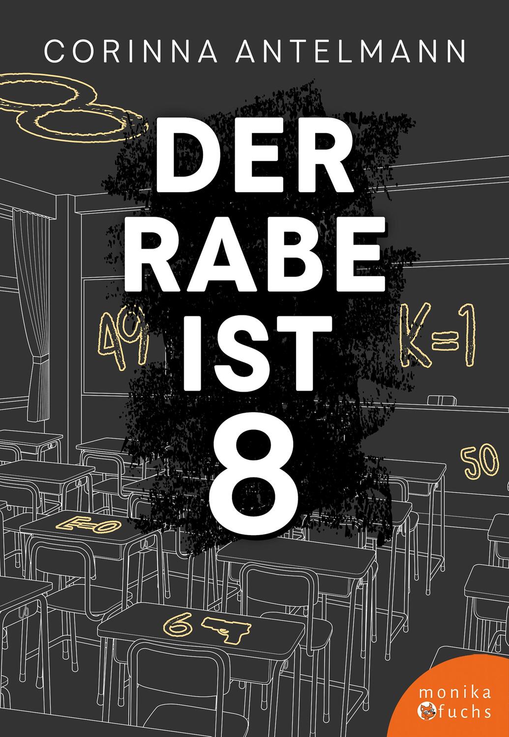 Cover: 9783947066490 | Der Rabe ist 8 | Corinna Antelmann | Taschenbuch | Deutsch | 2022