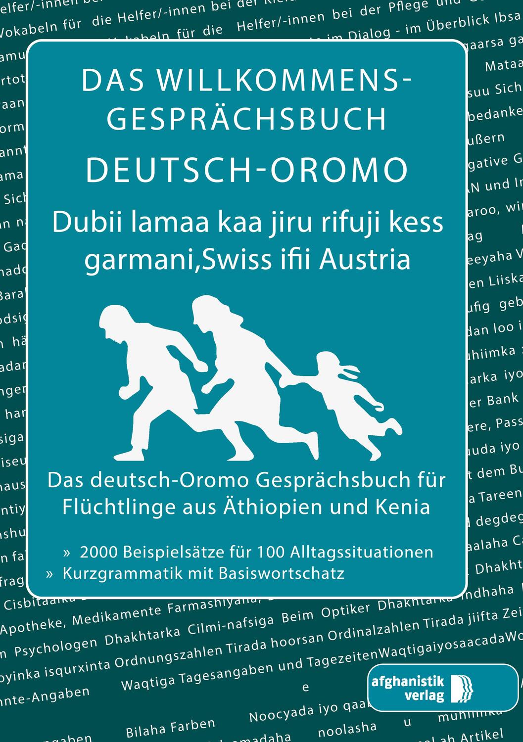Cover: 9783945348529 | Das Willkommens- Gesprächsbuch Deutsch-Oromo | Taschenbuch | 250 S.