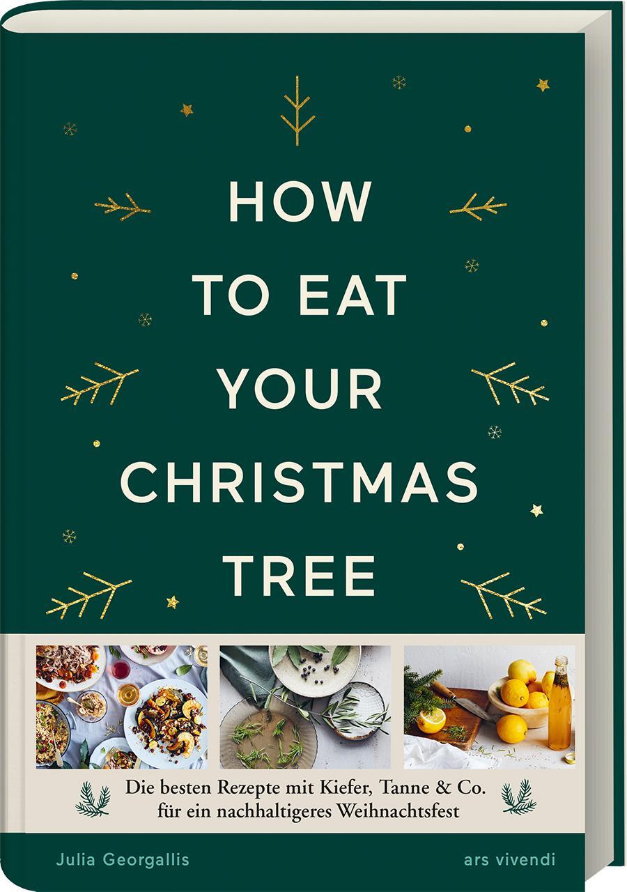 Cover: 9783747202920 | How to eat your christmas tree | Julia Georgallis | Buch | Deutsch