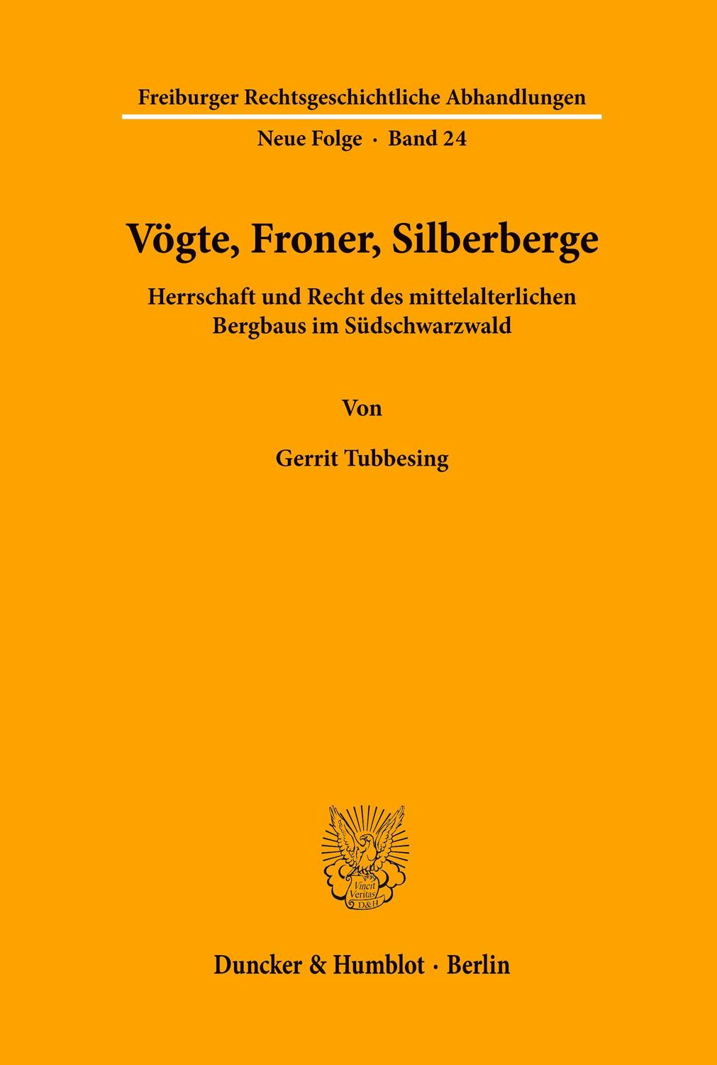 Cover: 9783428086870 | Vögte, Froner, Silberberge. | Gerrit Tubbesing | Taschenbuch | 331 S.