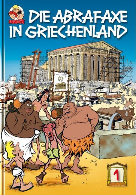 Cover: 9783941815001 | Die Abrafaxe in Griechenland 1 | Klaus D. Schleiter | Buch | Deutsch