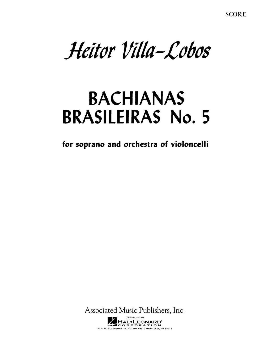 Cover: 73999421309 | Bachianas Brasileiras No. 5 | Score | Heitor Villa-Lobos | Orchestra