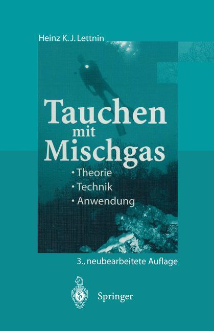 Cover: 9783642722066 | Tauchen mit Mischgas | Theorie, Technik, Anwendung | Lettnin | Buch
