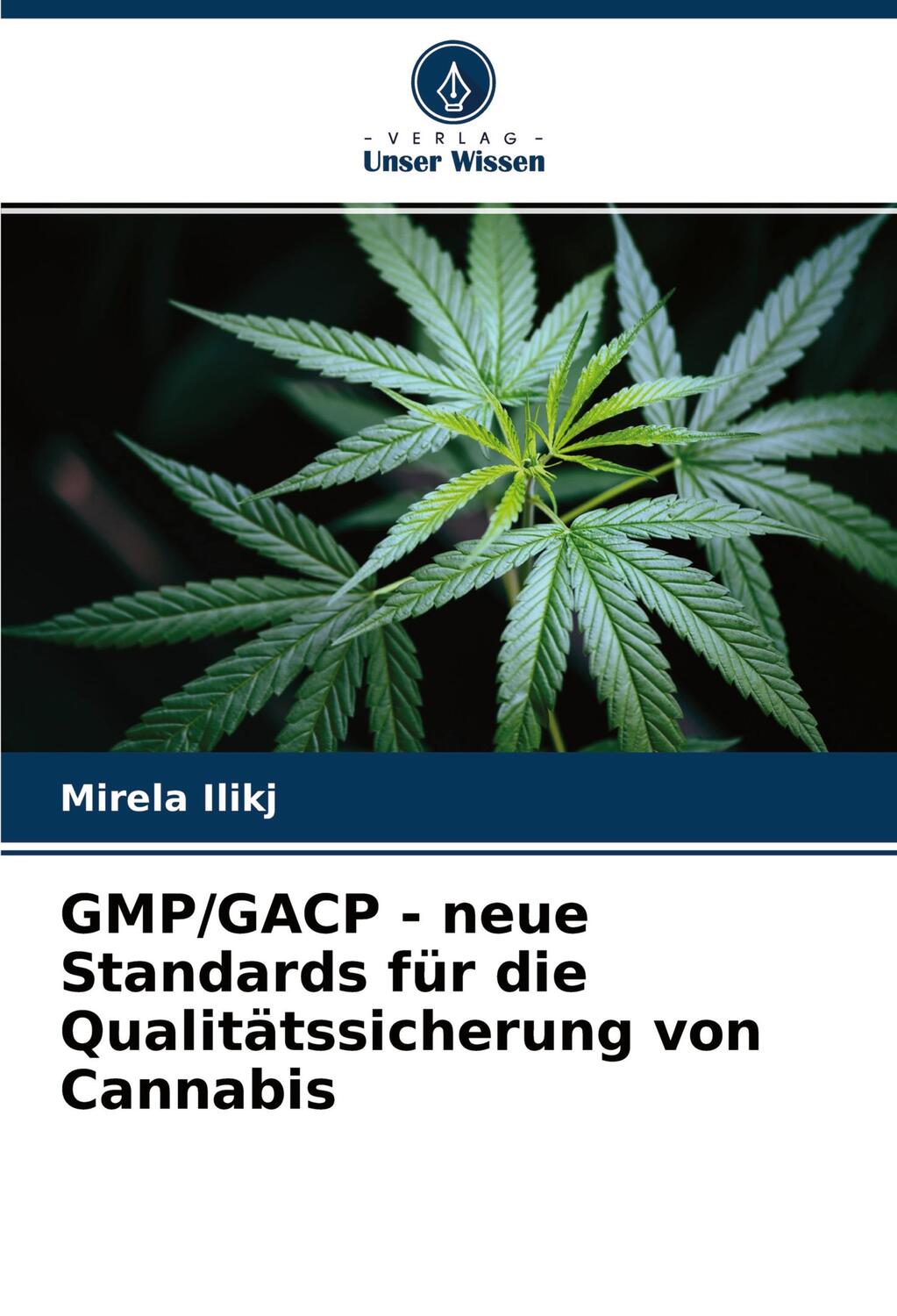 Cover: 9786203329766 | GMP/GACP - neue Standards für die Qualitätssicherung von Cannabis