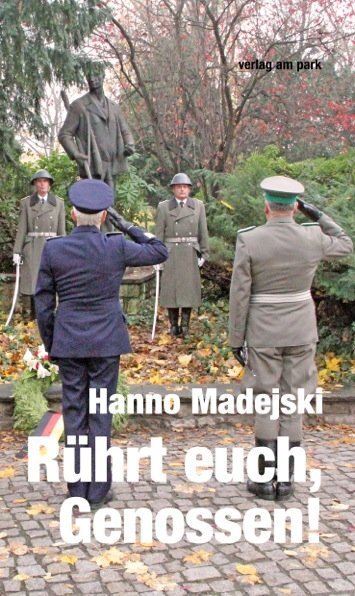 Cover: 9783945187845 | Rührt euch, Genossen! | Heiteres im Leben eines NVA-Offiziers | Buch