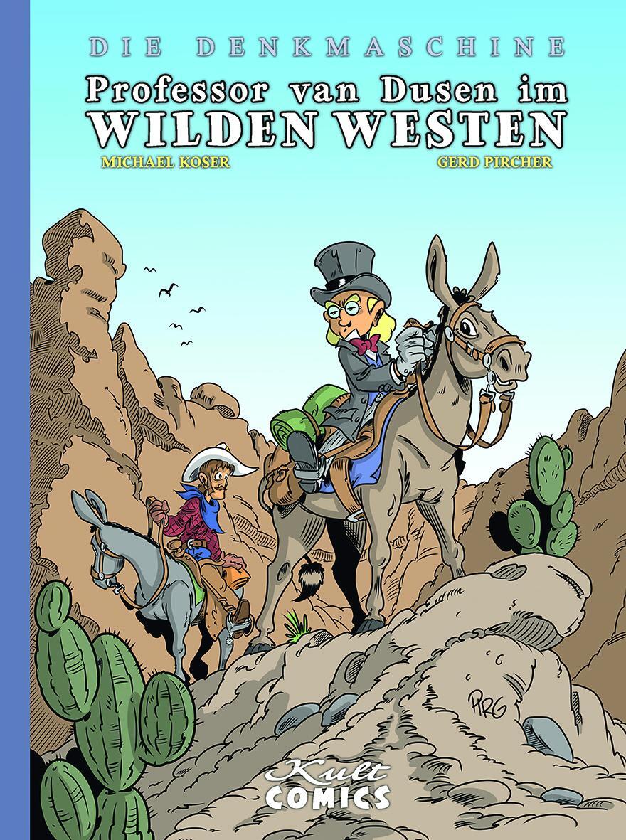 Cover: 9783964300461 | Die Denkmaschine 8 | Professors van Dusen im wilden Westen | Koser