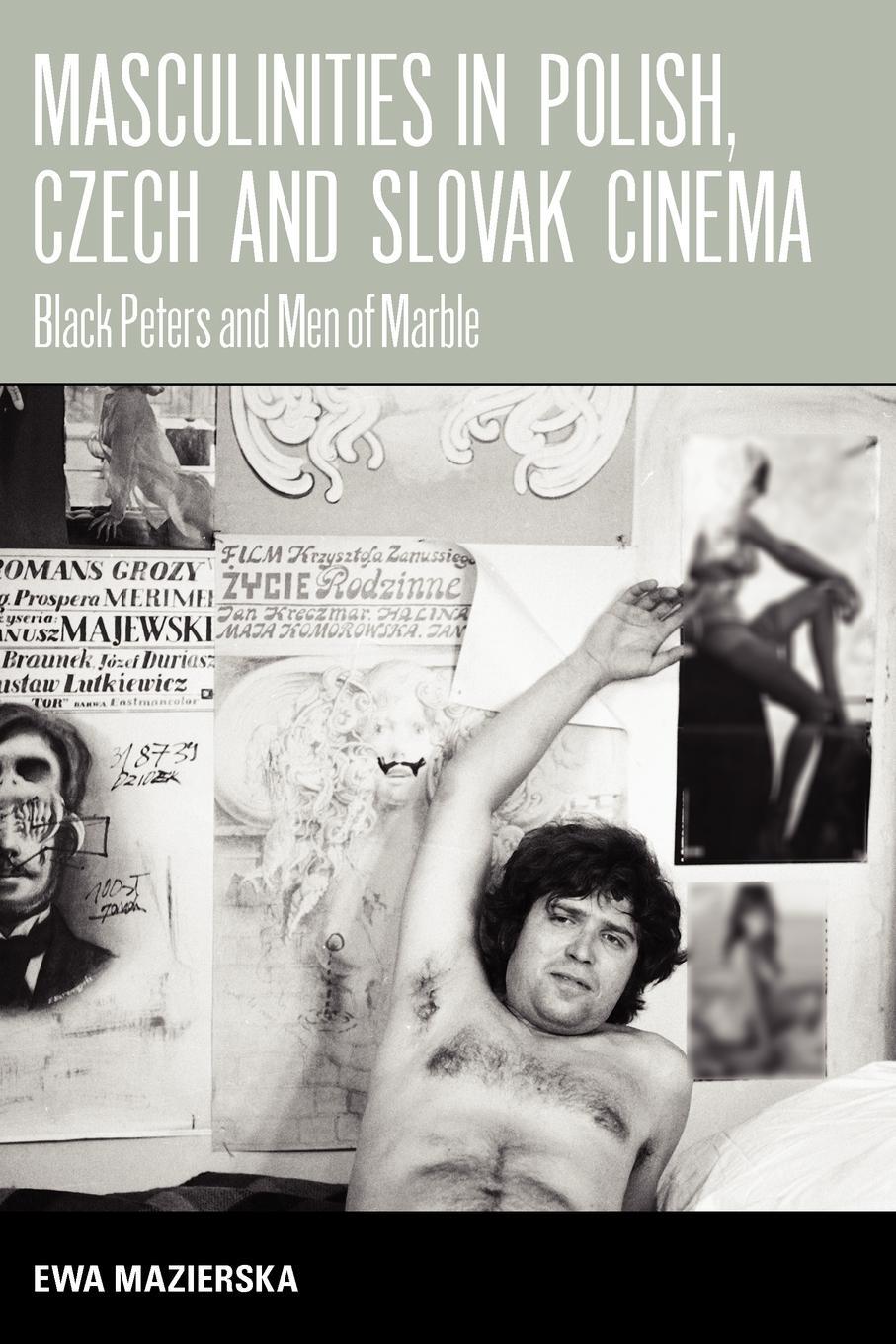 Cover: 9781845452391 | Masculinities in Polish, Czech and Slovak Cinema | Mazierska (u. a.)