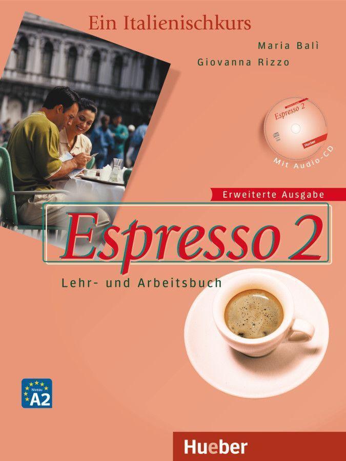 Cover: 9783190054398 | Espresso 2 - Erweiterte Ausgabe | Maria Balì (u. a.) | Taschenbuch