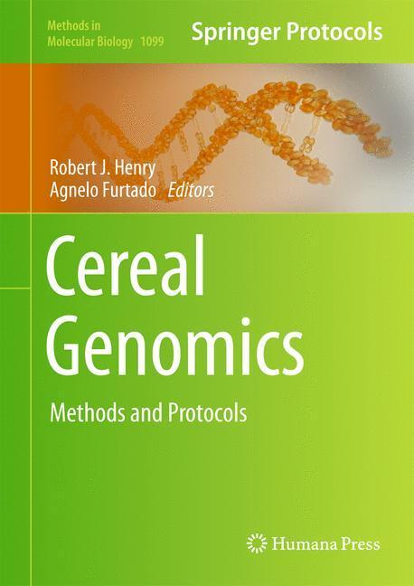Cover: 9781627037143 | Cereal Genomics | Methods and Protocols | Agnelo Furtado (u. a.) | X