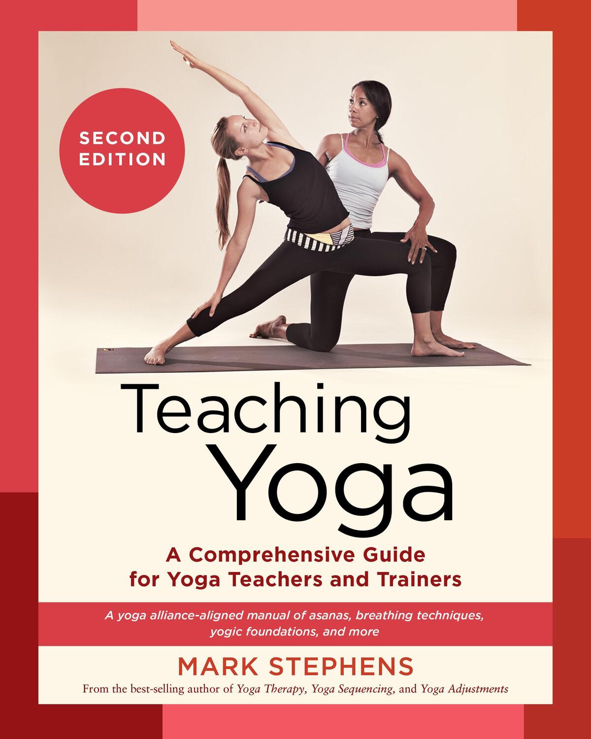 Cover: 9781623178802 | Teaching Yoga, Second Edition | Mark Stephens | Taschenbuch | Englisch