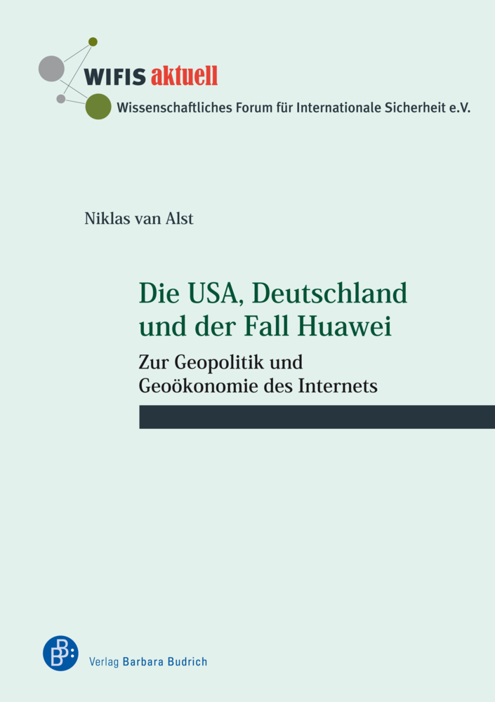 Cover: 9783847424789 | Die USA, Deutschland und der Fall Huawei | Niklas van Alst | Buch