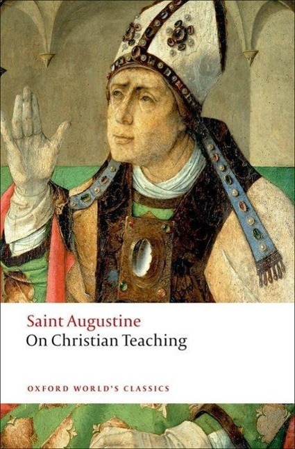 Cover: 9780199540631 | On Christian Teaching | St Augustine | Taschenbuch | Englisch | 2008