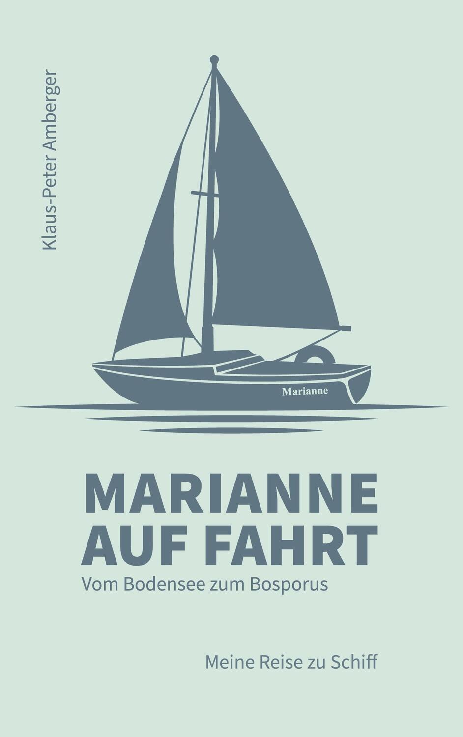 Cover: 9783756857852 | Marianne auf Fahrt | Klaus-Peter Amberger | Taschenbuch | Paperback