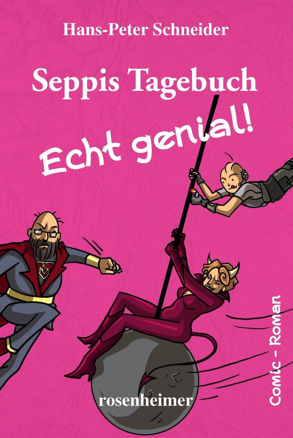 Cover: 9783475548642 | Seppis Tagebuch - Echt genial! | Hans-Peter Schneider | Buch | Deutsch
