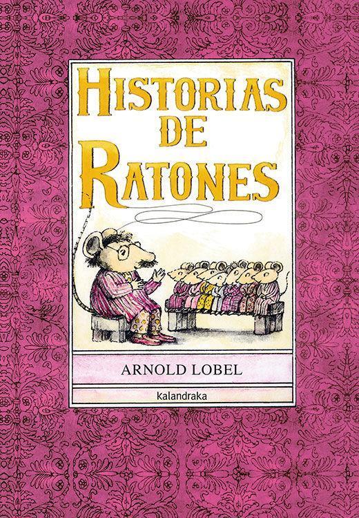Cover: 9788484645795 | Historias de ratones | Arnold Lobel (u. a.) | Taschenbuch | Spanisch