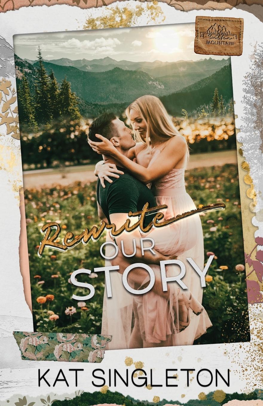 Cover: 9781958292082 | Rewrite Our Story | Kat Singleton | Taschenbuch | Paperback | Englisch