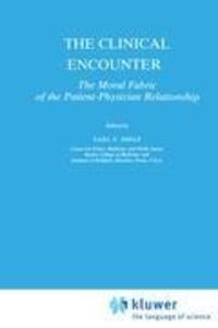 Cover: 9789027715937 | The Clinical Encounter | E. E. Shelp | Buch | Philosophy and Medicine