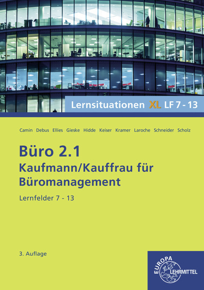 Cover: 9783758574344 | Büro 2.1, Lernsituationen XL, Lernfelder 7 - 13 | Britta Camin (u. a.)