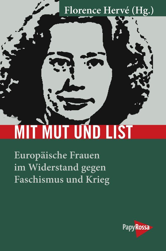 Cover: 9783894387242 | Mit Mut und List | Florence Hervé | Taschenbuch | Deutsch | 2020