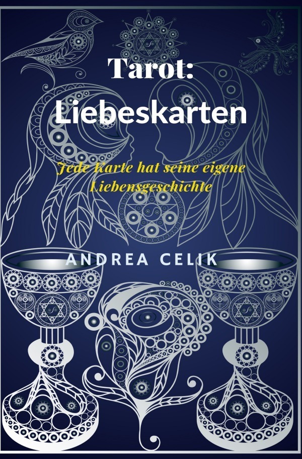 Cover: 9783754113660 | Tarot: Liebeskarten | Jede Karte hat seine eigene Liebesgeschichte