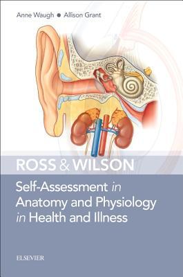 Cover: 9780702078309 | Ross &amp; Wilson Self-Assessment in Anatomy and Physiology in Health...