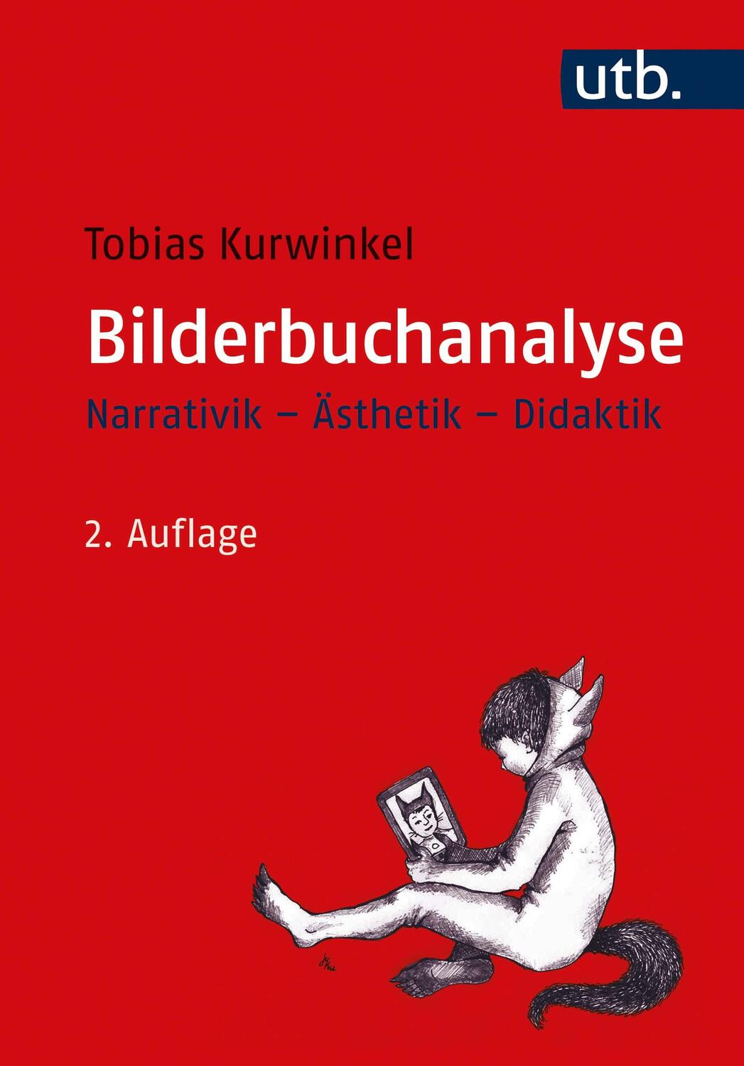 Cover: 9783825254797 | Bilderbuchanalyse | Narrativik - Ästhetik - Didaktik | Kurwinkel