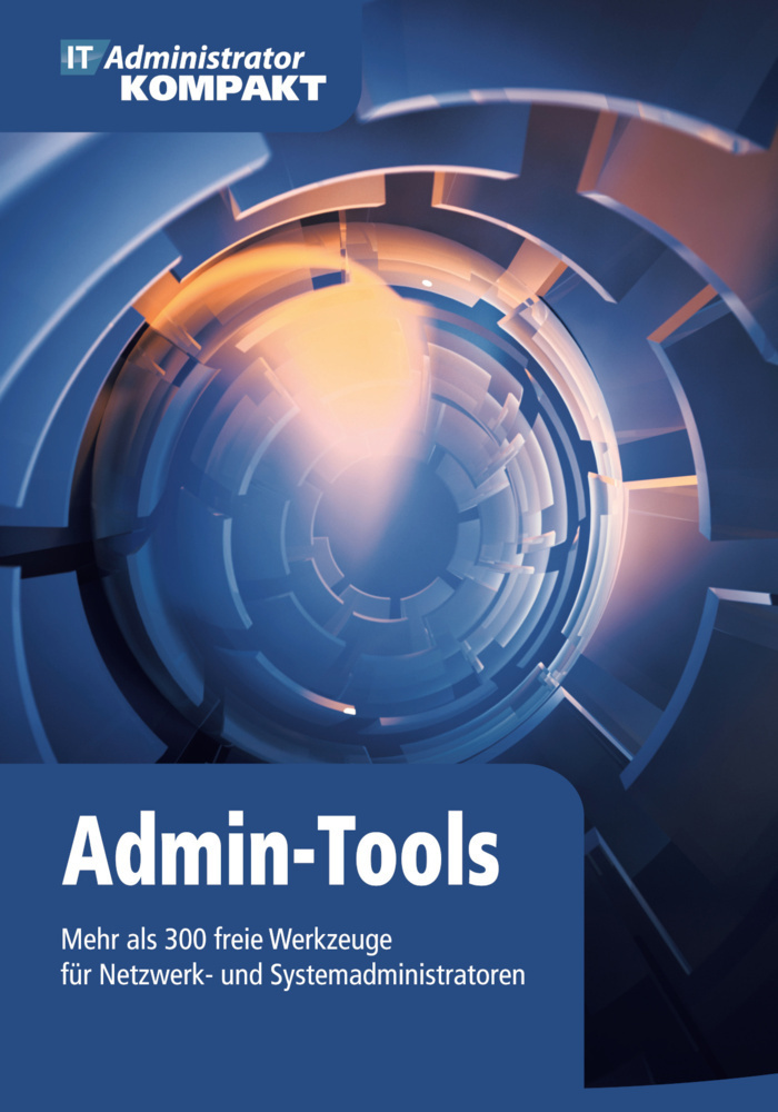 Cover: 9783941034358 | Admin-Tools | Heinemann Verlag / IT-Administrator Magazin | Buch