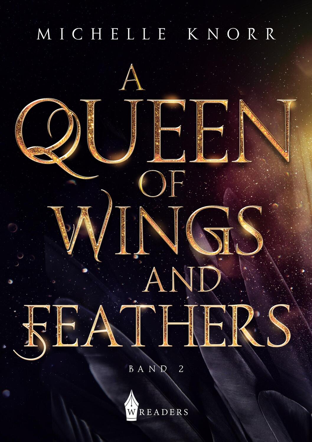 Cover: 9783967333497 | A Queen of Wings and Feathers | Michelle Knorr | Taschenbuch | Deutsch