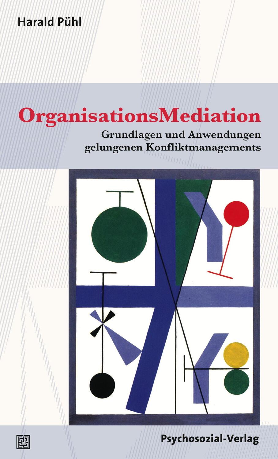 Cover: 9783837927436 | OrganisationsMediation | Harald Pühl | Taschenbuch | Deutsch | 2018