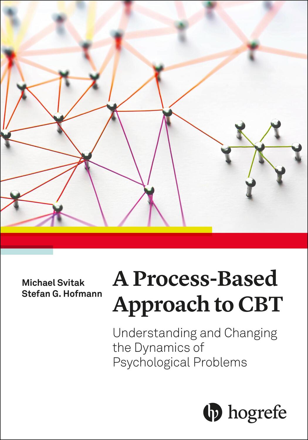 Cover: 9780889376281 | A Process-Based Approach to CBT | Michael Svitak (u. a.) | Taschenbuch