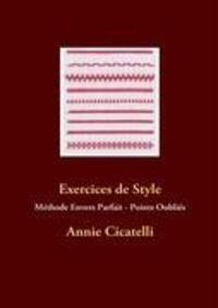 Cover: 9782810603176 | Exercices de Style | Méthode Envers Parfait - Points Oubliés | Buch