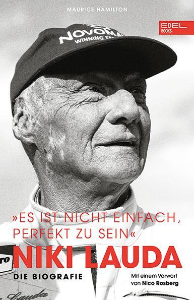 Cover: 9783841907257 | Niki Lauda "Es ist nicht einfach, perfekt zu sein" | Die Biografie