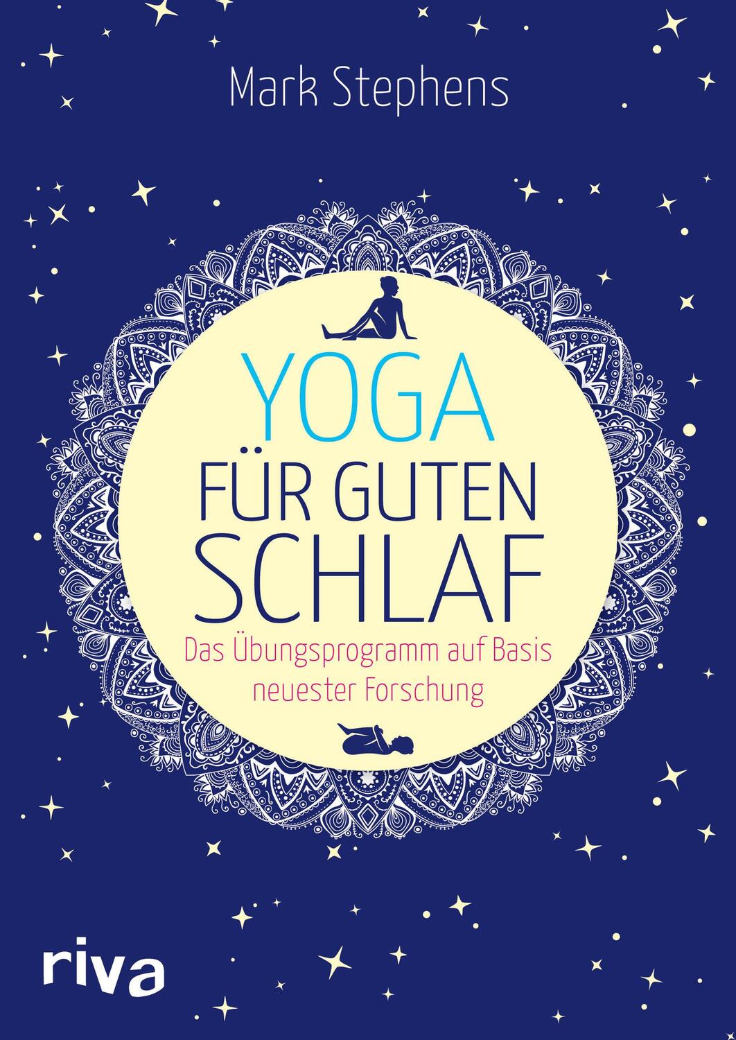 Cover: 9783742311849 | Yoga für guten Schlaf | Mark Stephens | Taschenbuch | Deutsch | 2020