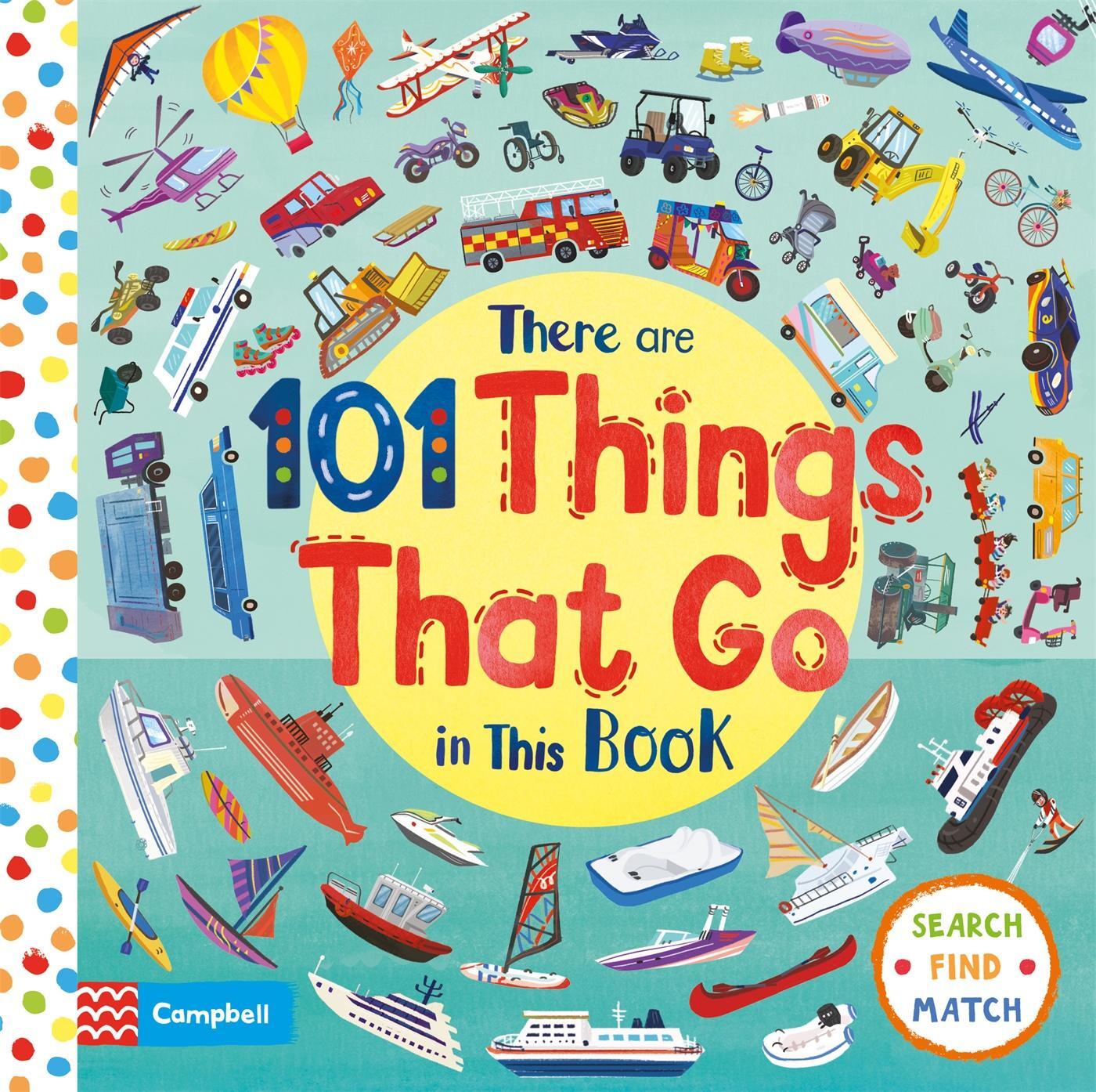 Cover: 9781529023381 | There Are 101 Things That Go In This Book | Campbell Books | Buch