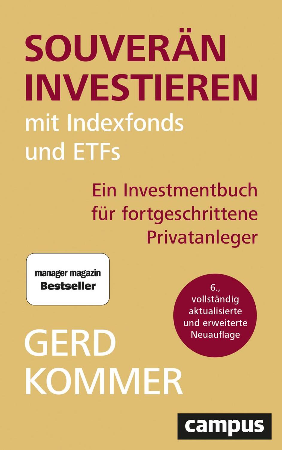 Cover: 9783593517704 | Souverän investieren mit Indexfonds und ETFs | Gerd Kommer | Buch