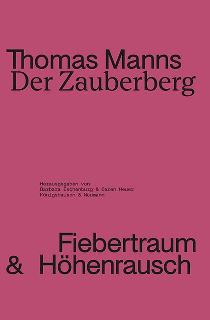 Cover: 9783826089138 | Thomas Manns ,Der Zauberberg | Fiebertraum und Höhenrausch | Buch