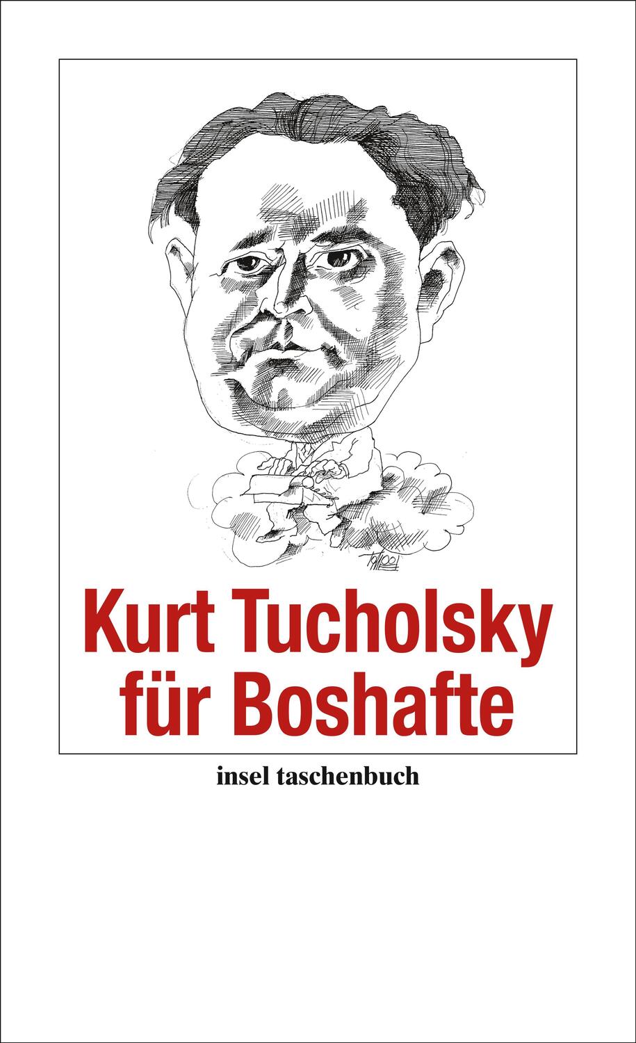 Cover: 9783458353478 | Kurt Tucholsky für Boshafte | Kurt Tucholsky | Taschenbuch | 120 S.