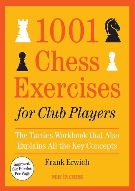 Cover: 9789083406404 | 1001 Chess Exercises for Club Players | Frank Erwich | Taschenbuch