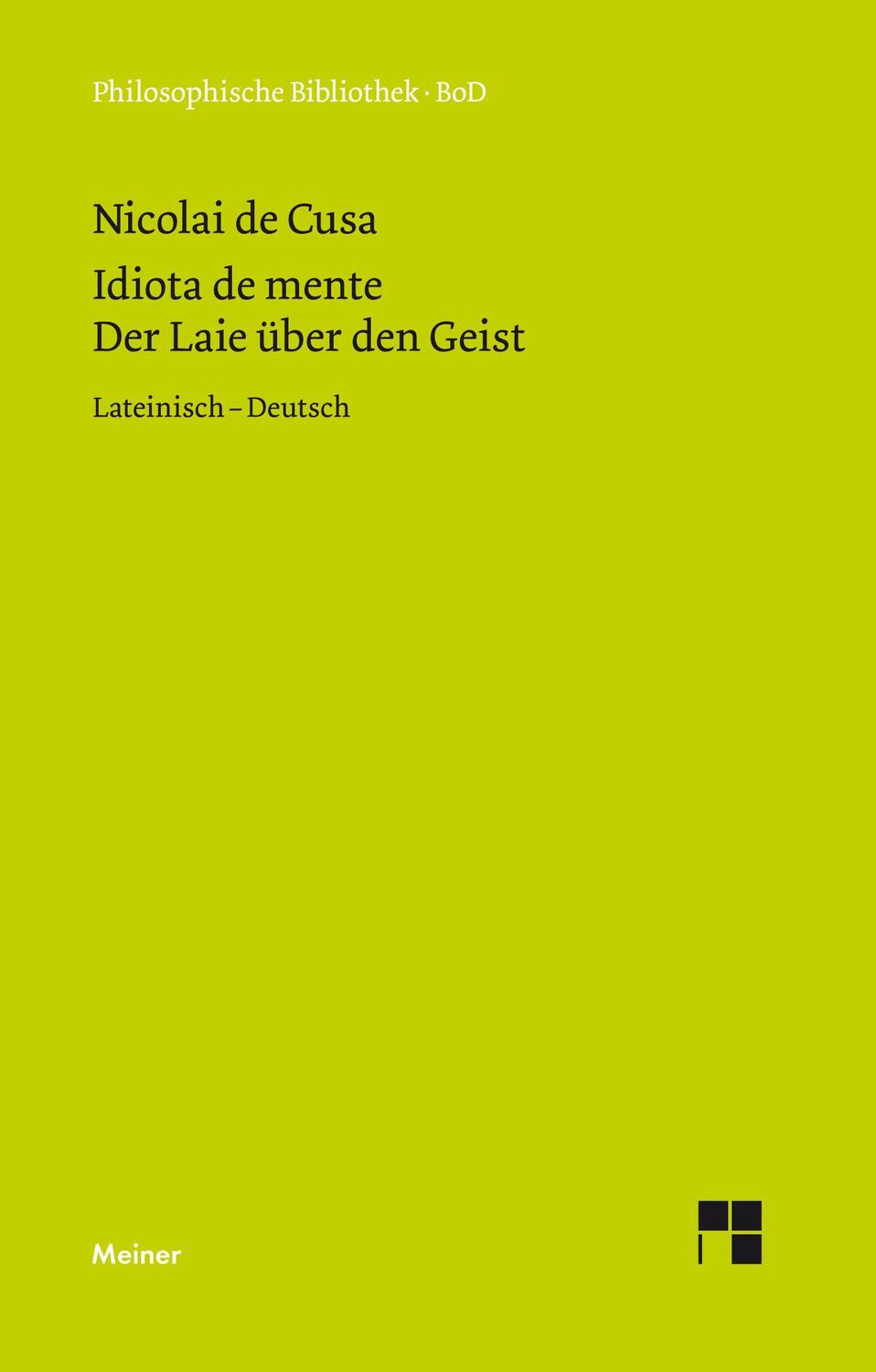 Cover: 9783787309757 | Schriften in deutscher Übersetzung / Der Laie über den Geist | Kues