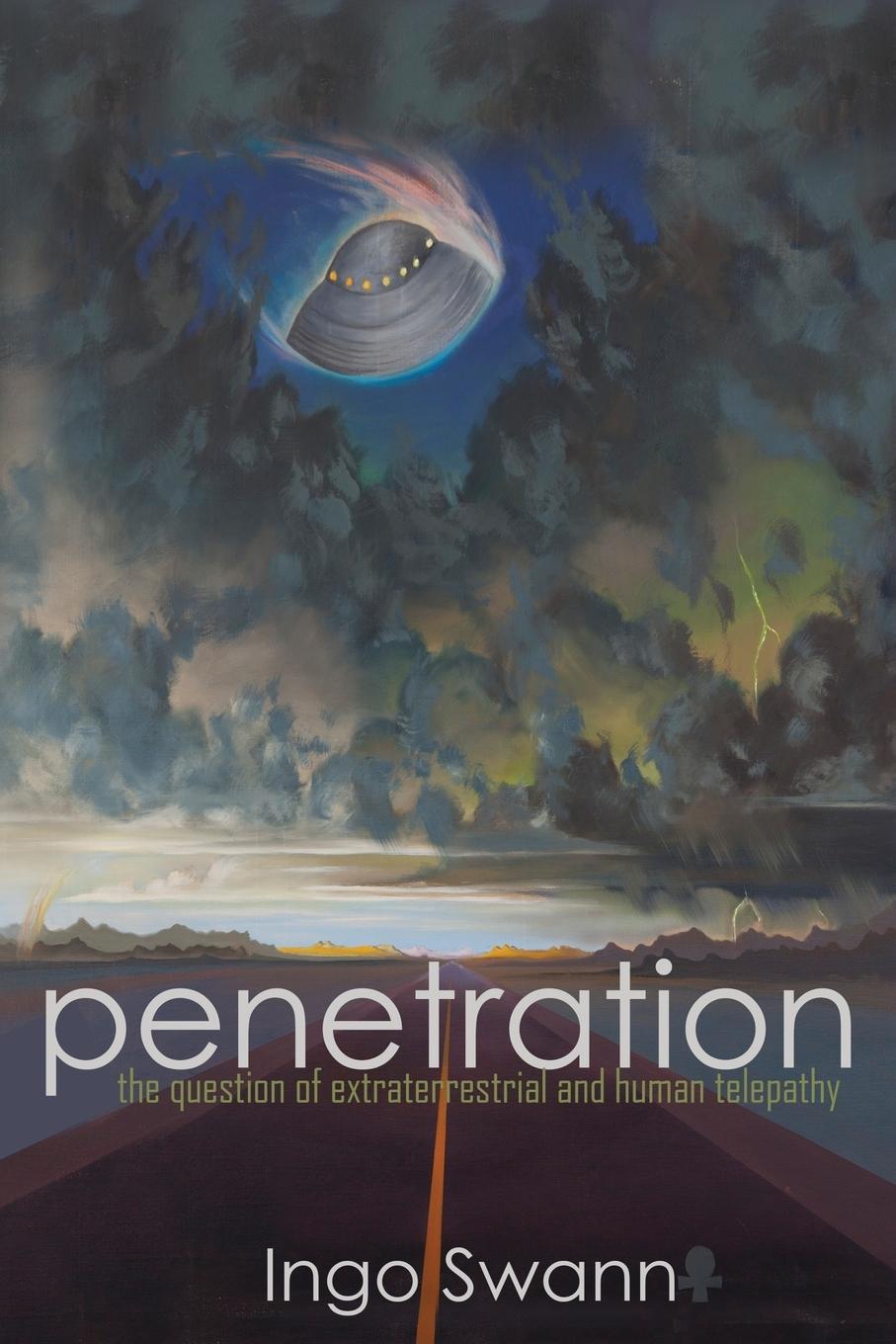 Cover: 9781949214413 | Penetration | The Question of Extraterrestrial and Human Telepathy