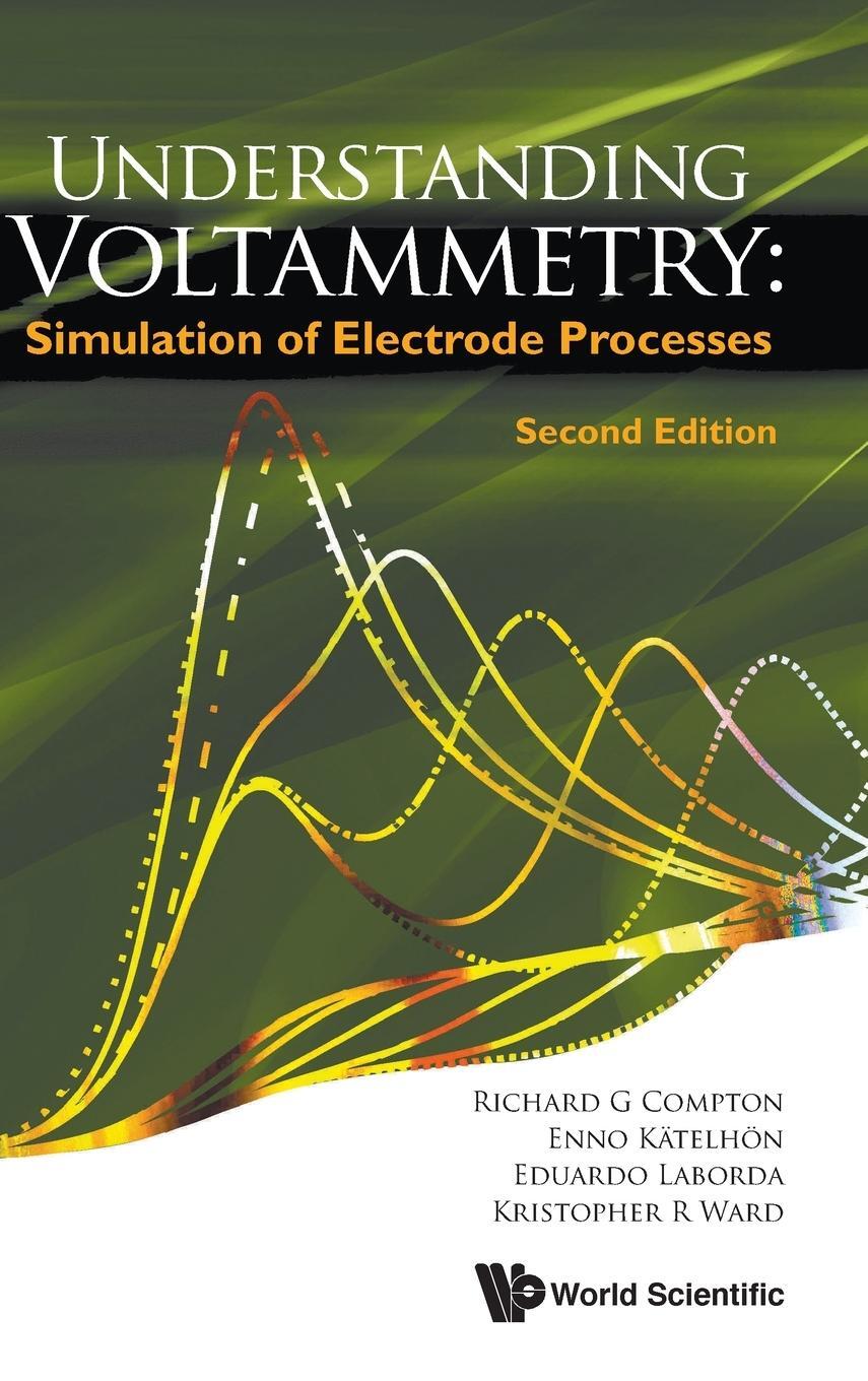 Cover: 9781786348302 | Understanding Voltammetry | Richard G Compton (u. a.) | Buch | 2020