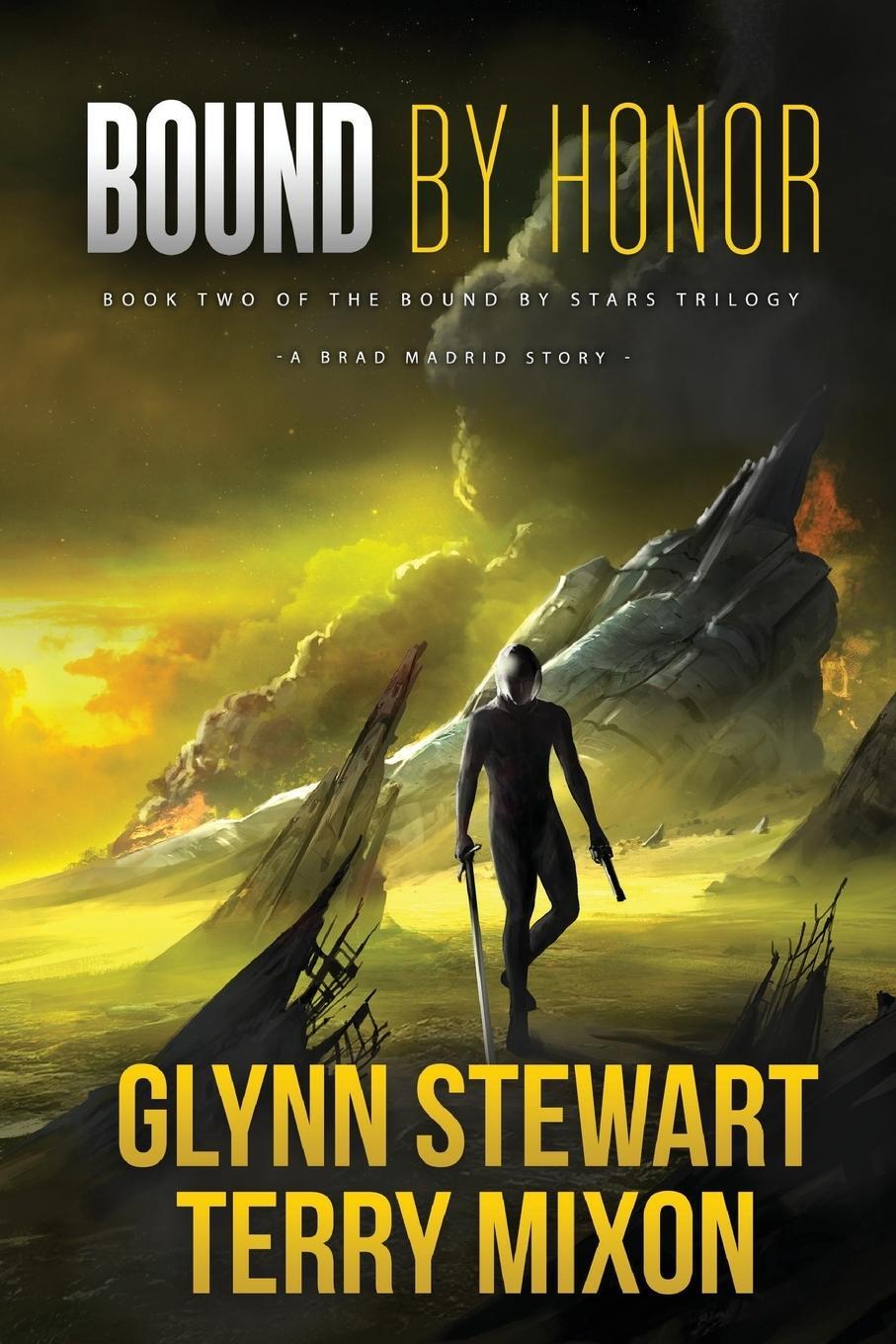 Cover: 9781988035857 | Bound by Honor | Glynn Stewart (u. a.) | Taschenbuch | Vigilante